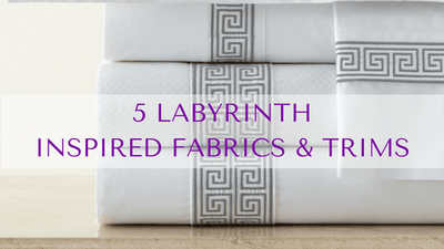 5 Labyrinth Inspired Fabrics & Trims